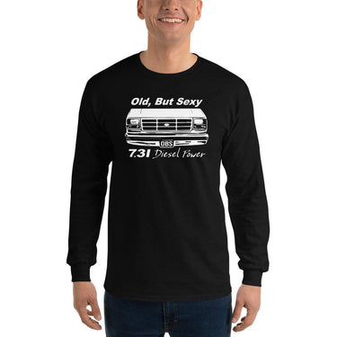 OBS Truck Shirt Old, But Sexy 7.3 Powerstroke Diesel Long Sleeve modeled in black
